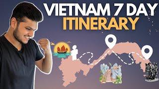 The most versatile VIETNAM 7 day travel itinerary! 