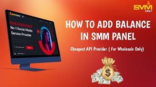 SMM24X7 | How to add Fund in ant SMM Panel