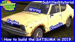 HOW TO BUILD THE SATSUMA! 2019 -SUBTITLED TUTORIAL- WORKING CAR +SAVEGAME