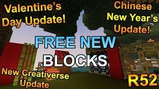 NEW CREATIVERSE UPDATE! - R52 - Valentines Day and Lunar New Year Update! - NEW FREEEEE BLOCKS