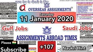 Assignments Abroad Times 11 January | Gulf Jobs | Naukri Hint | Abroad Jobs