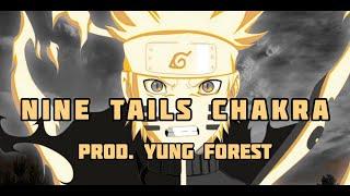 Nine Tails Chakra | OtakuGod (prod.Yung Forest)