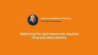 Kantata SX: Resource Staffing & Planning – The Resource Manager