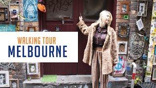 Walking Tour of Melbourne | Top 10 Laneways