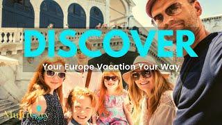 Discover Europe Vacation Your Way with MultiCityTrips