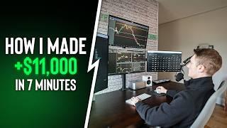 How I Made $11k in 7 Minutes Trading