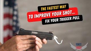 The Fastest Way to Improve Your Shot – Fix Your Trigger Pull