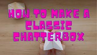 How To Make A Chatterbox