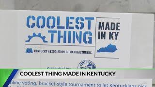 2024 Coolest Thing Made in Kentucky Tournament