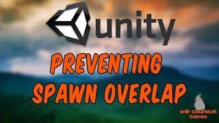 How to Prevent Spawn Overlap in Unity