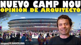 El PROYECTO de REMODELACIÓN del CAMP NOU, ESTADIO del FÚTBOL CLUB BARCELONA [Mi opinión]