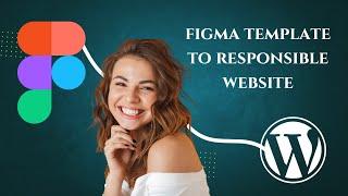 Can You Build a WordPress Website from a Figma Template ?