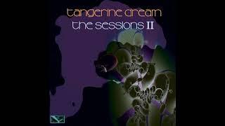 tangerine dream • the sessions II