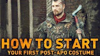 How to START creating your first post-apocalyptic costume or prop - basics you NEED to know