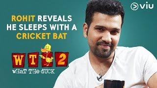 Rohit Reveals He Sleeps With A Cricket Bat | Vikram Sathaye | What The Duck Season 2 | Viu India