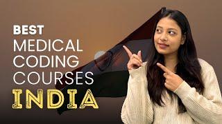 Top 3 Medical Coding Courses Institutes in India With 100% Job #medicalcodingcourses