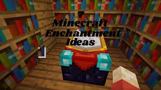 7 Minecraft Enchantment Ideas