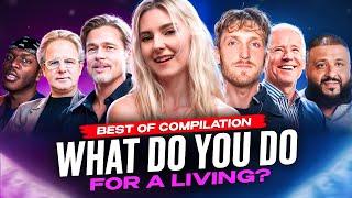 Asking What Celebrities Do For A Living *Best Of Compilation