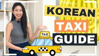 Korean Taxi Guide  Things To Know For Your Korea Trip!