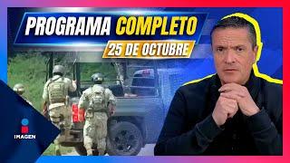 Noticias con Francisco Zea | Programa completo 25 de octubre de 2024