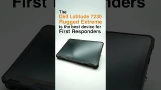 The Dell 7230 Rugged is the BEST TABLET for First Responders!#tech #technology #dell #tablet #rugged