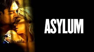 Asylum 2005 Thriller/Romance Full Movie Facts & Review | Natasha Richardson, Ian McKellen, Gus Lewis