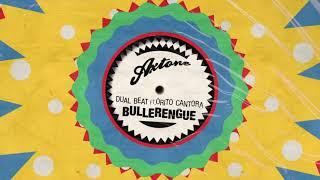 Dual Beat feat. Orito Cantora - Bullerengue