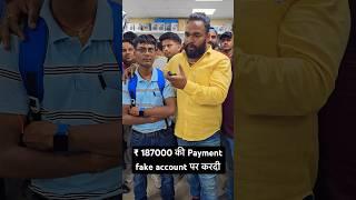 Payment of ₹ 187000 was made on fake account. JJ Communication