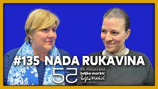 55 minuta kod Željke Markić #135 - Nada Rukavina