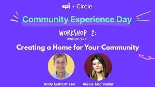 CXDay #2 - How to Easily Setup a Home for Your Community