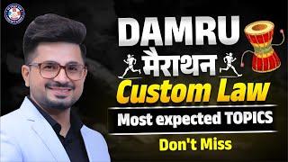 Custom Laws Most Expected TOPICS - MARATHON VG Sir | Mission Tax 90+  | June 25 | #vgstudyhub
