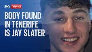 Body found in Jay Slater search confirmed as missing teen