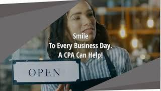 Smile To Every Business Day. A CPA Can Help!