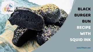 Black Burger Bun Recipe with Squid Ink