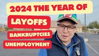 2024: The Year of Economic Chaos - Bankruptcy, Layoffs, and Inflation