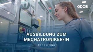 GROB – Ausbildung zum Mechatroniker/in