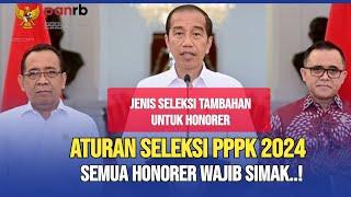 BARU SAJA..! ATURAN KHUSUS PPPK 2024, HONORER WAJIB TONTON