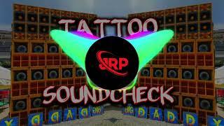 TATTOO SOUNDCHECK | JRP 2024 | -  JANJAN REMIX