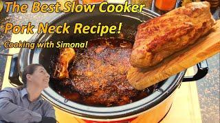 The best slow cooker Pork Neck Recipe