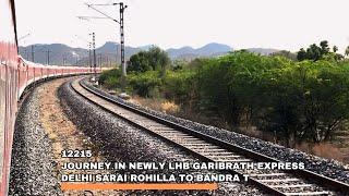 Journey in Newly LHB Garibrath Express | Delhi SR to Mumbai Via Jaipur | Full Journey | 12215