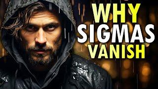 Why Sigma Males Disappear