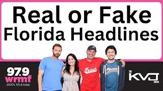 Real or Fake Florida Headlines | 3/12/25