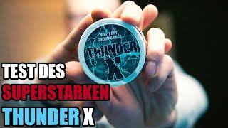 LET'S TEST:  NEUER STÄRKSTER SNUS - THUNDER X WHITE DRY