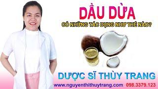 Tác dụng dầu dừa nguyên chất giúp làm đẹp như thế nào