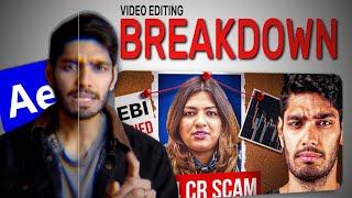 @mohak_mangal latest "VIDEO EDITING" breakdown | Craziest Scam of YouTube India  (After Effects)