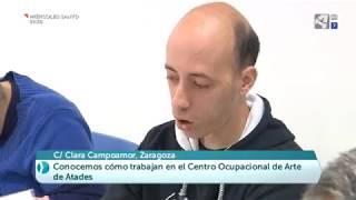 Reportaje del  centro ocupacional de Arte del Centro Integra Aragón