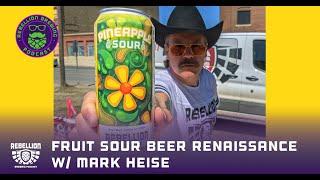 The Sour Beer Renaissance w/ Mark Heise