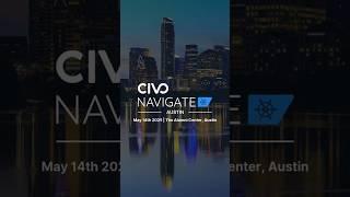 Dive into Innovation: Civo Navigate Austin 2025 is Here!
