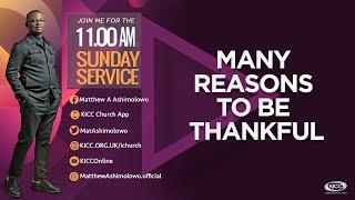 KICC 11am service | Many Reasons To Be Thankful | 27-10-2024