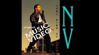 N.V. - "Some Kind of Love" Original Music Video SD